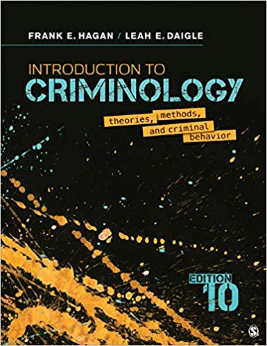 Introduction to Criminology: Theories, Methods, and Criminal Behavior Tenth Edition
